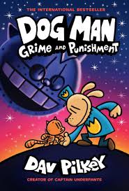 link to Dog Man: Grime and Punishment By Dav Pilkey book trailer